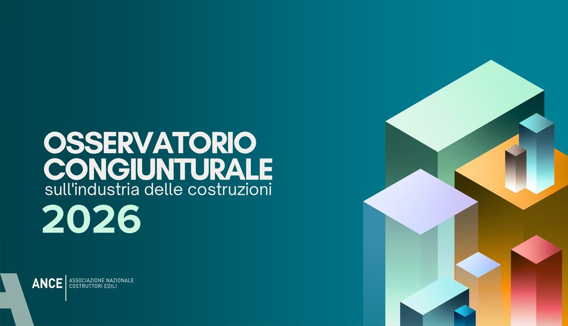 Congiunturale ANCE 2026, nota di sintesi dei temi emersi nell’incontro del 20 gennaio scorso