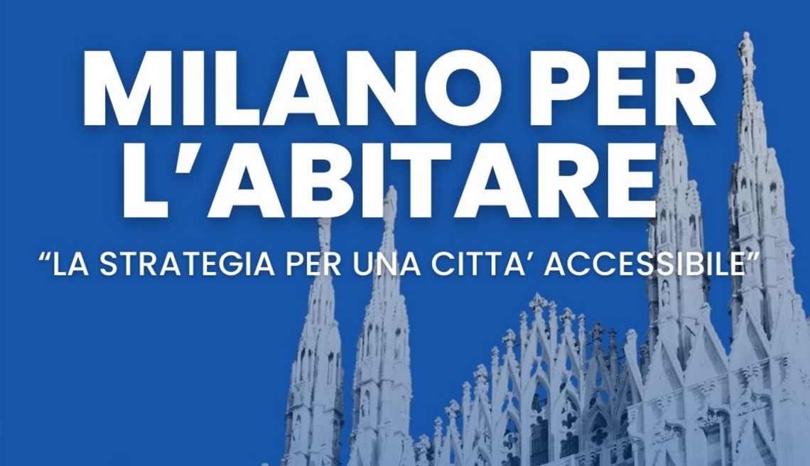 Il breve report di Assoimmobiliare sul Convegno dedicato alla nuova strategia per la casa accessibile a Milano
