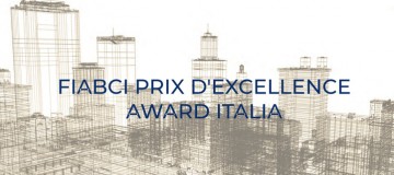  Entro giugno le candidature del FIABCI Prix D’Excellence Award Italia 2024