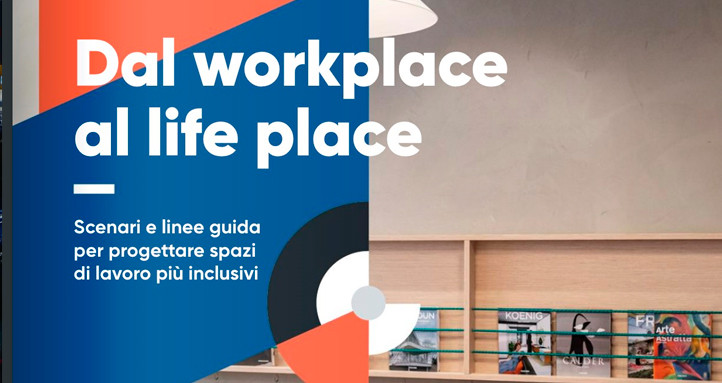 Dal Workplace al Life Place